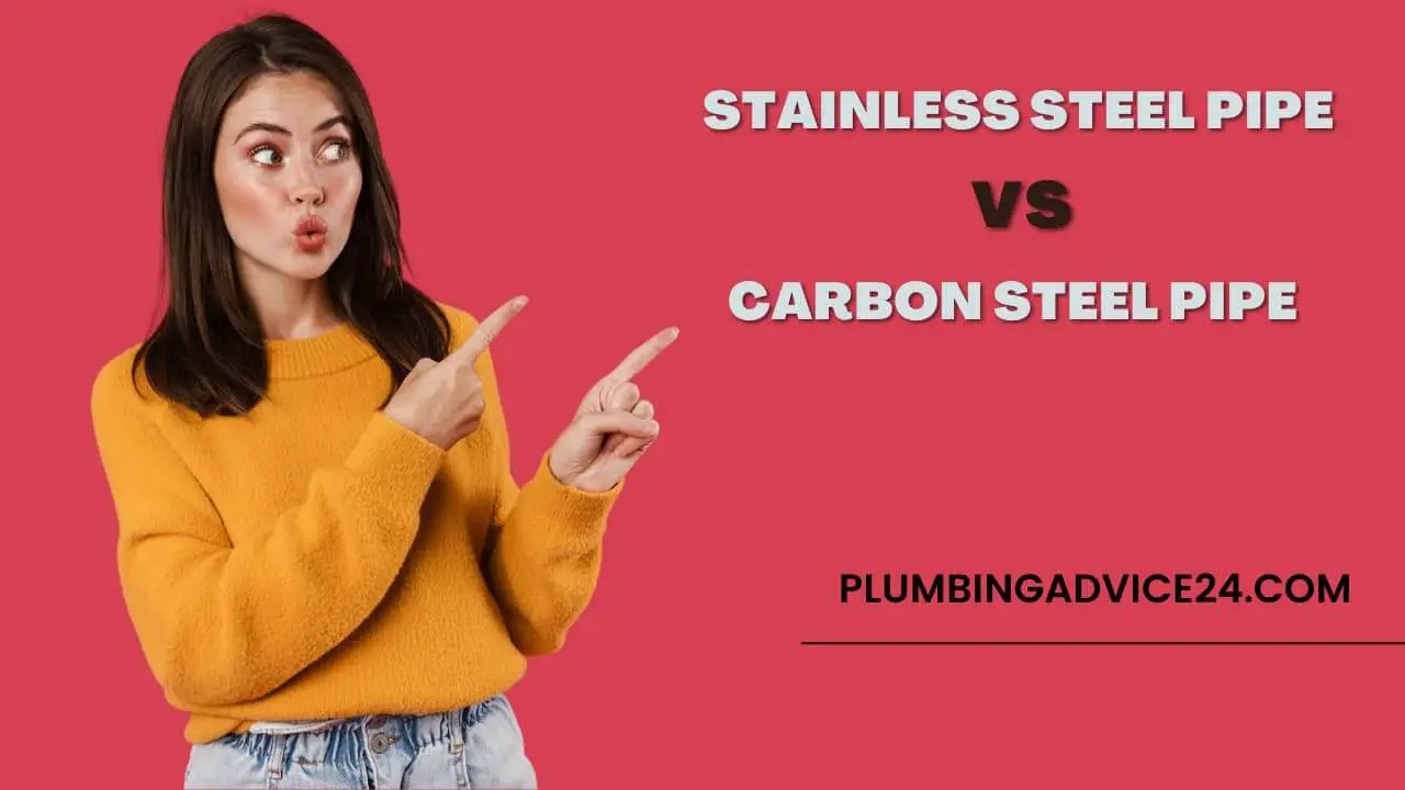 Types of Steel Pipes | Stainless Steel Pipe Vs Carbon Steel Pipe ...