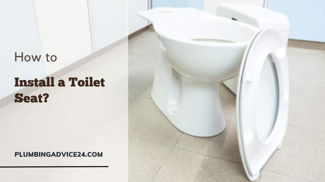 How to Install a Toilet Seat