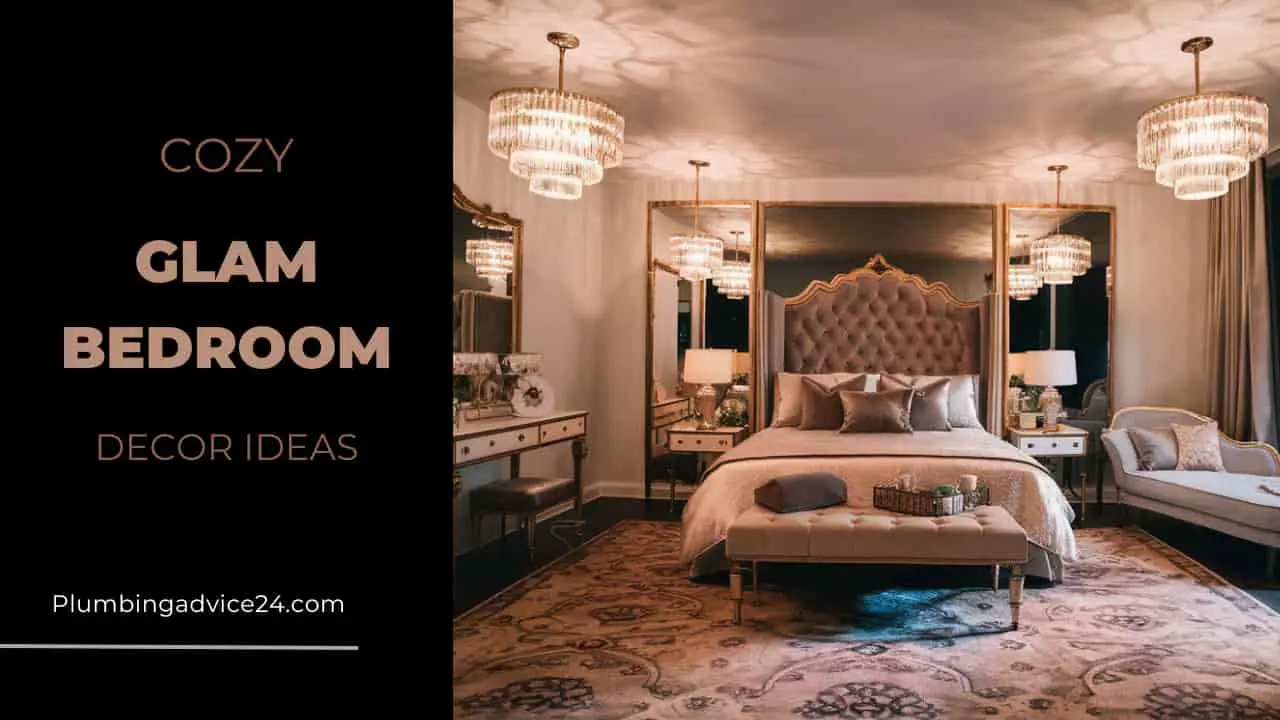 Cozy Glam Bedroom Decor Ideas